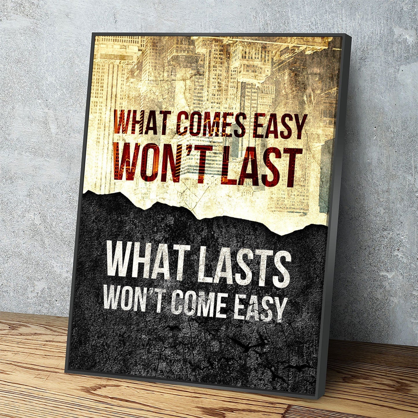 What Comes Easy Won't Last motivational canvas wall art in a gym