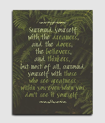 Surround Yourself With Dreamers motivational canvas quote art