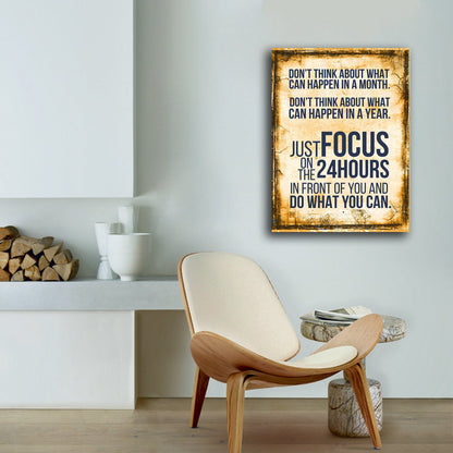 Just Focus On Today Motivational Canvas Wall Art