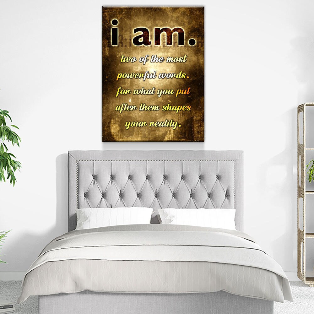I Am, Two Of The Most Powerful Words Canvas Art