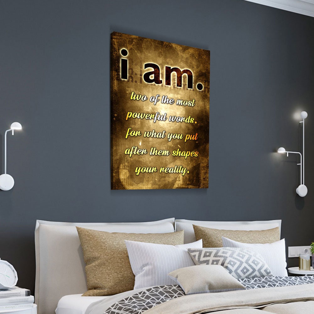 I Am, Two Of The Most Powerful Words Canvas Art