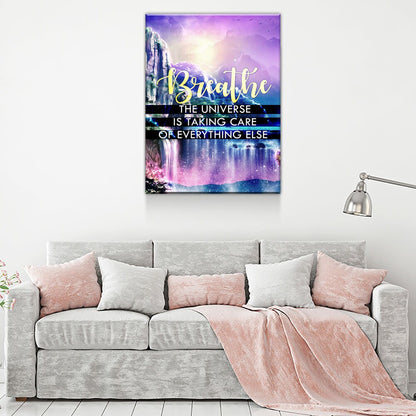 Breathe, The Universe Has The Rest Canvas Wall Art