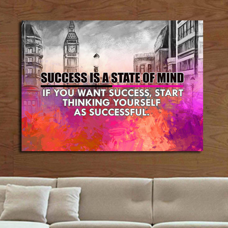 Success Is A State Of Mind quote canvas wall art in a home office