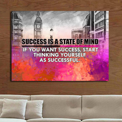 Success Is A State Of Mind quote canvas wall art in a home office