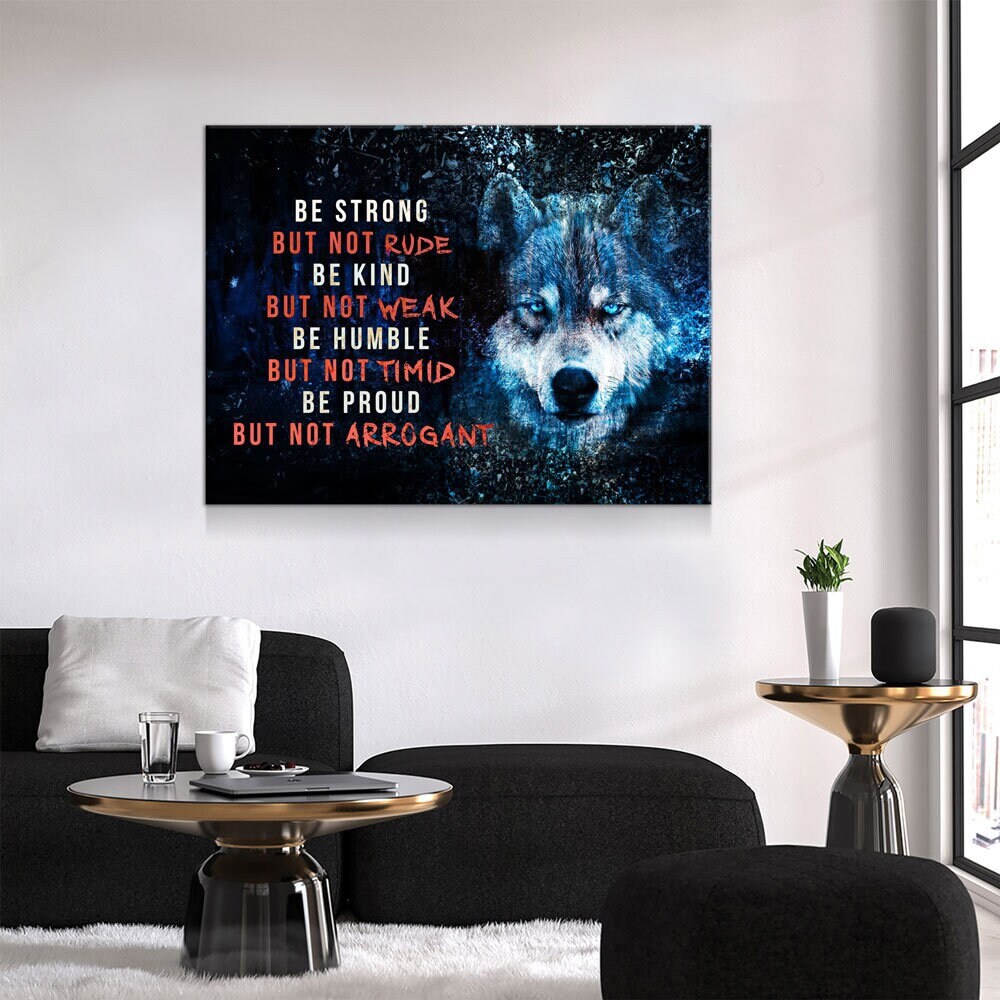 Be Strong Be Kind Wolf Canvas Wall Art