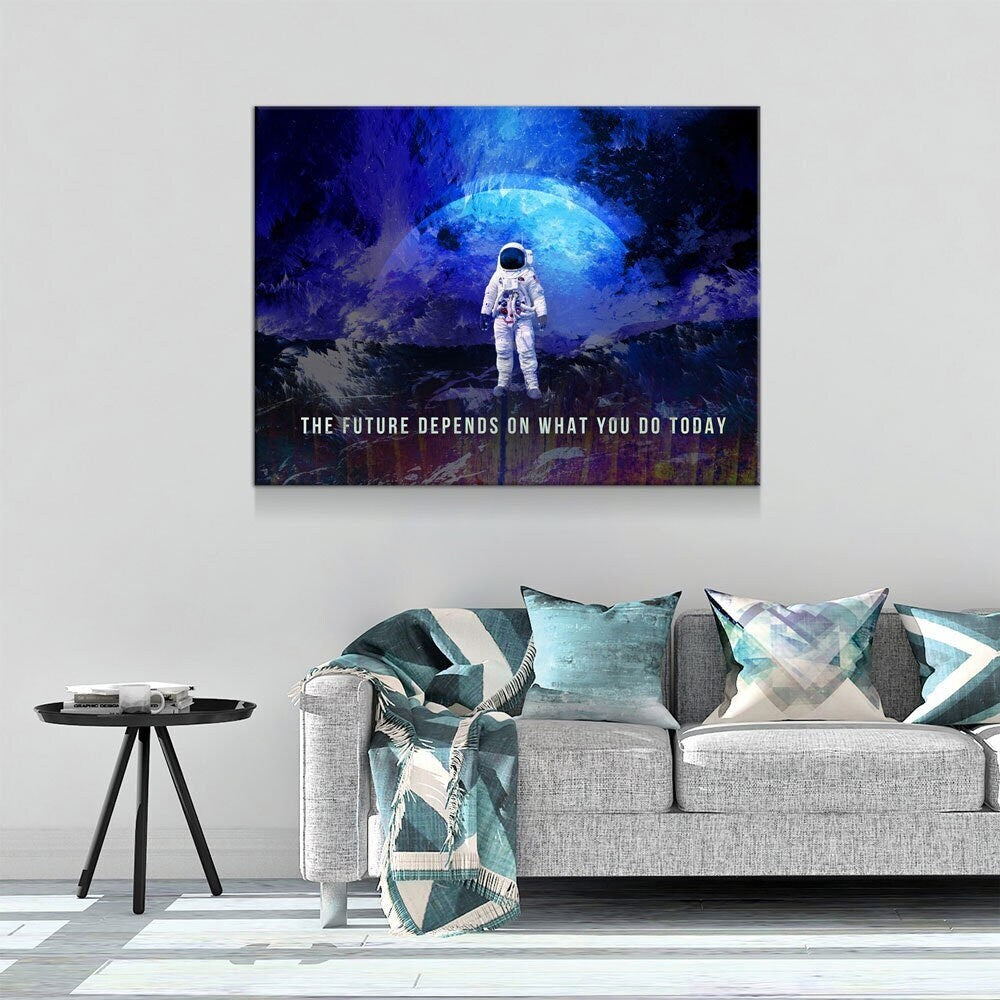 The Future Depends On What You Do Today Canvas Wall Art