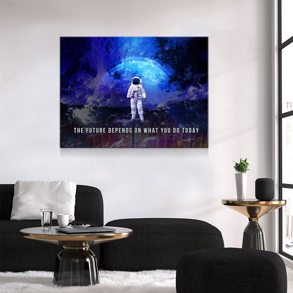 The Future Depends On What You Do Today Canvas Wall Art