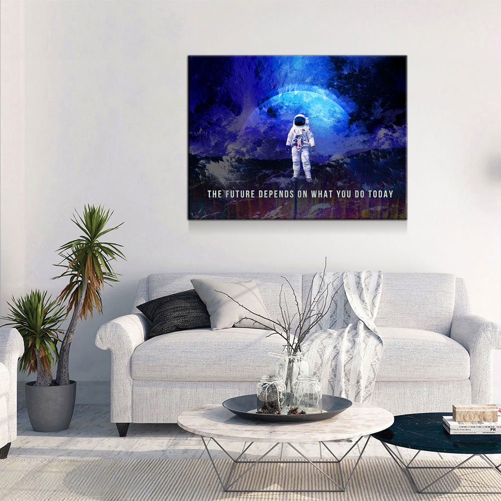 The Future Depends On What You Do Today Canvas Wall Art