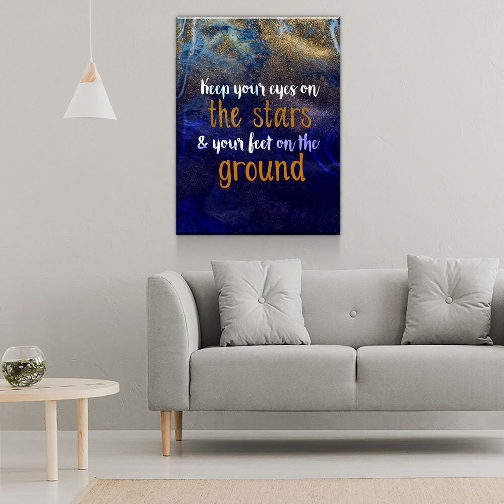 Eyes On The Stars Feet On The Ground Canvas Wall Art