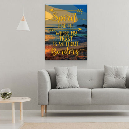 Spirit Lead Me Canvas Wall Art, Trust Without Borders Decor