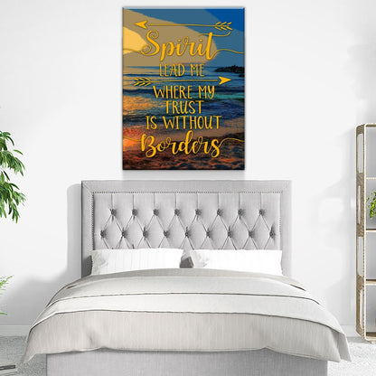 Spirit Lead Me Canvas Wall Art, Trust Without Borders Decor