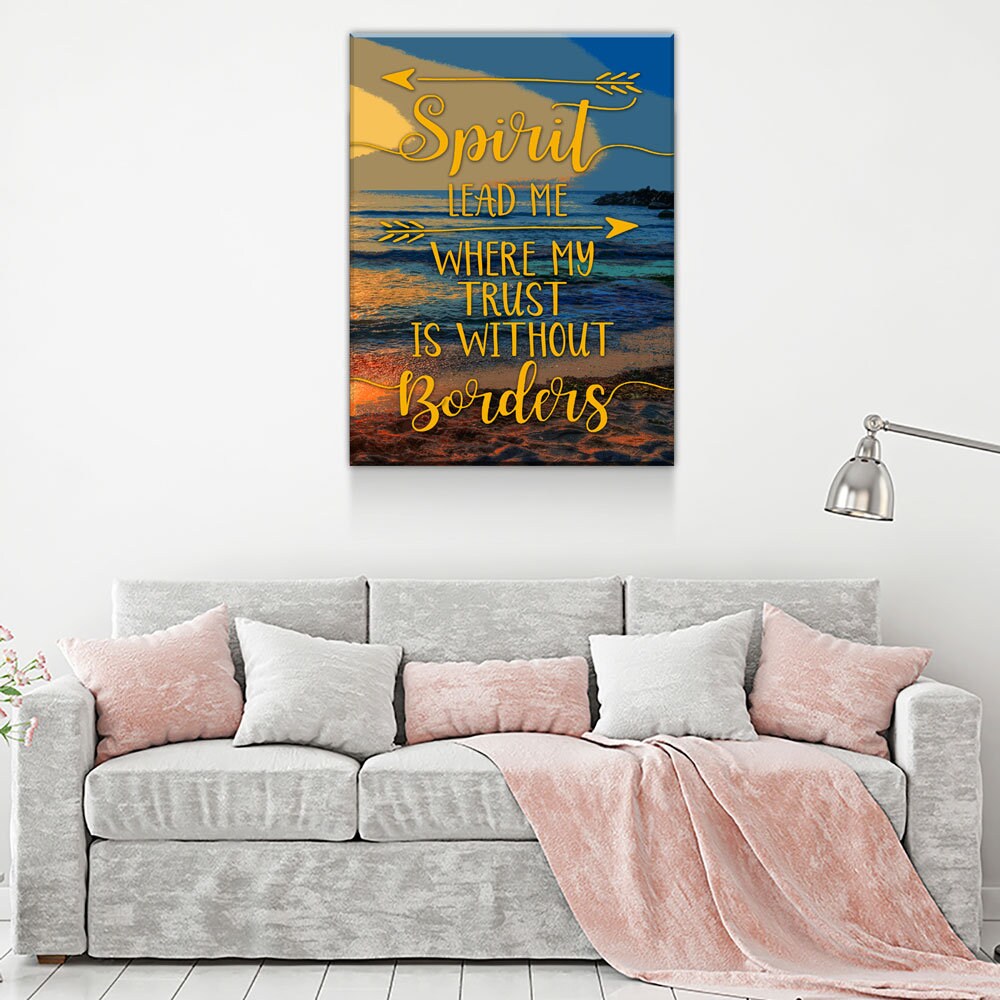 Spirit Lead Me Canvas Wall Art, Trust Without Borders Decor