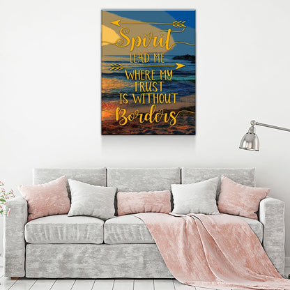 Spirit Lead Me Canvas Wall Art, Trust Without Borders Decor