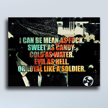 Loyal Like A Soldier Motivational Canvas Wall Art
