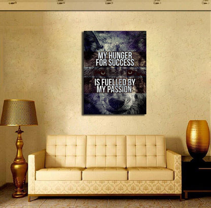 My Hunger For Success Motivational Canvas Wall Art