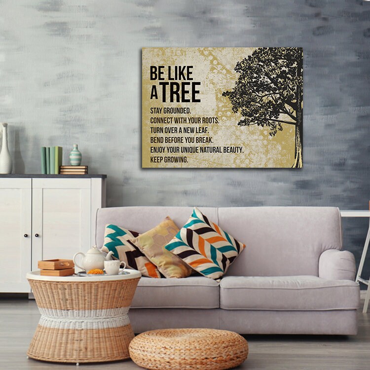 Be Like A Tree Keep Growing Canvas Wall Art, Motivational Decor