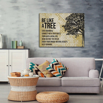 Be Like A Tree Keep Growing Canvas Wall Art, Motivational Decor