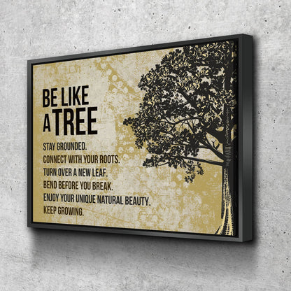 Be like a tree keep growing motivational quote canvas in a living room