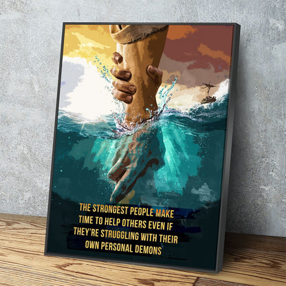 Strongest people help others inspirational quote canvas in a hallway