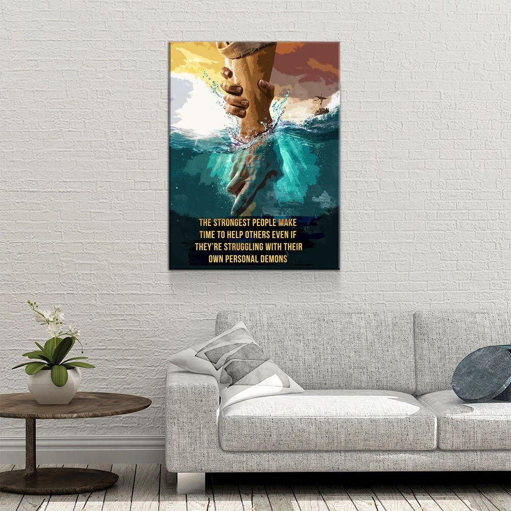 Strongest People Help Others Canvas Wall Art, Inspirational Decor