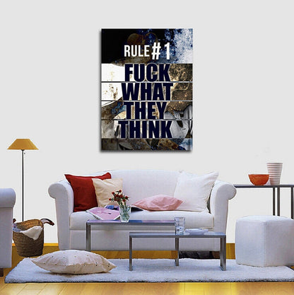 Rule #1 F*ck What They Think Motivational Canvas