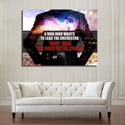 Lead the orchestra motivational quote canvas hanging in a home office