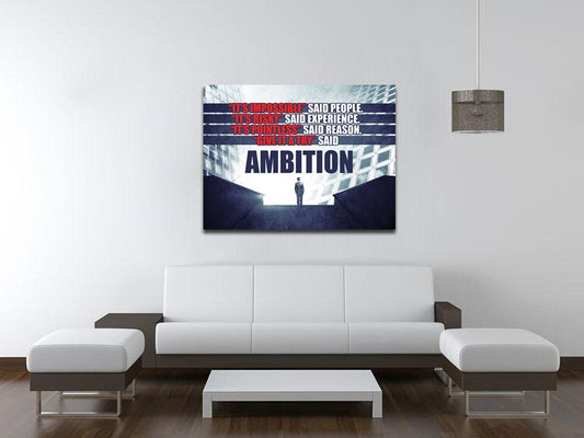 Give It A Try Said Ambition Canvas Wall Art