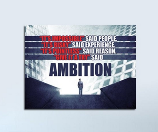Give it a try said ambition motivational quote canvas in an office