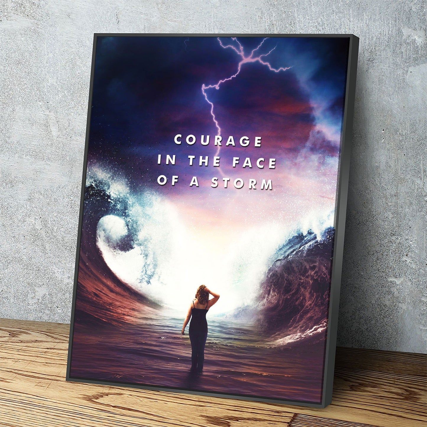 Courage in the face of a storm quote canvas in a living room