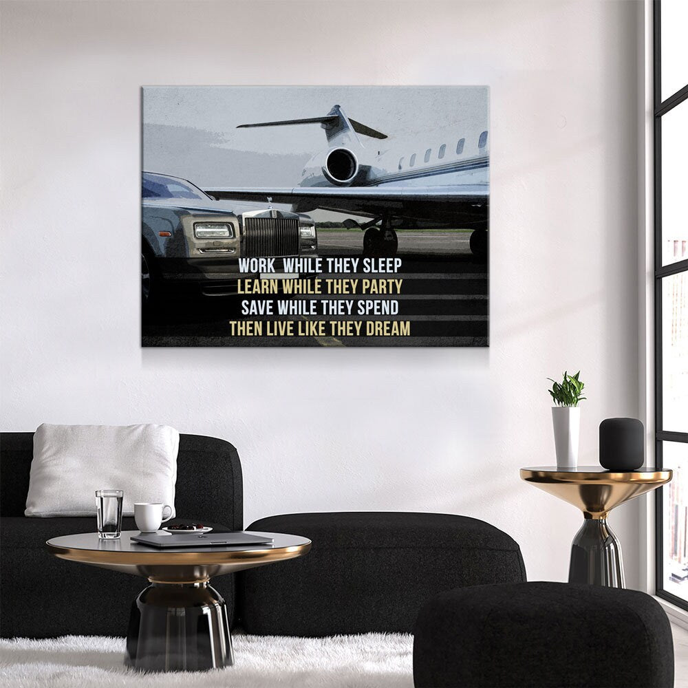 Work While They Sleep, Live Like They Dream Canvas Wall Art