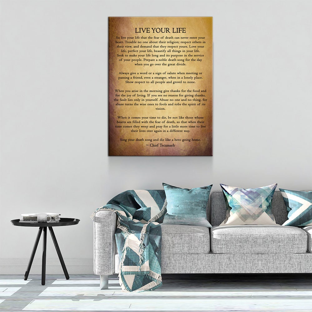 Live Your Life Poem Canvas Wall Art, Chief Tecumseh Quote