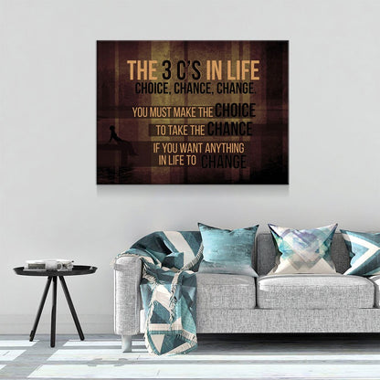 The 3 C's In Life Canvas Wall Art, Choice Chance Change Decor