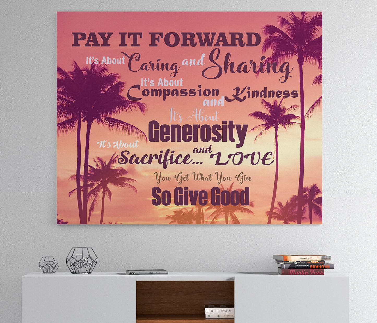Pay It Forward kindness quote canvas wall art near an entryway