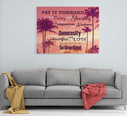 Pay It Forward Canvas Wall Art, Kindness Quote Decor
