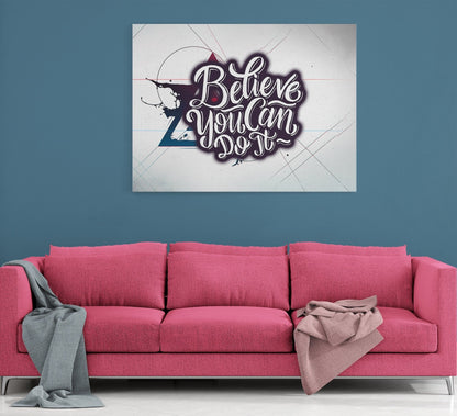 Believe You Can Do It Canvas Wall Art, Motivational Quote Print
