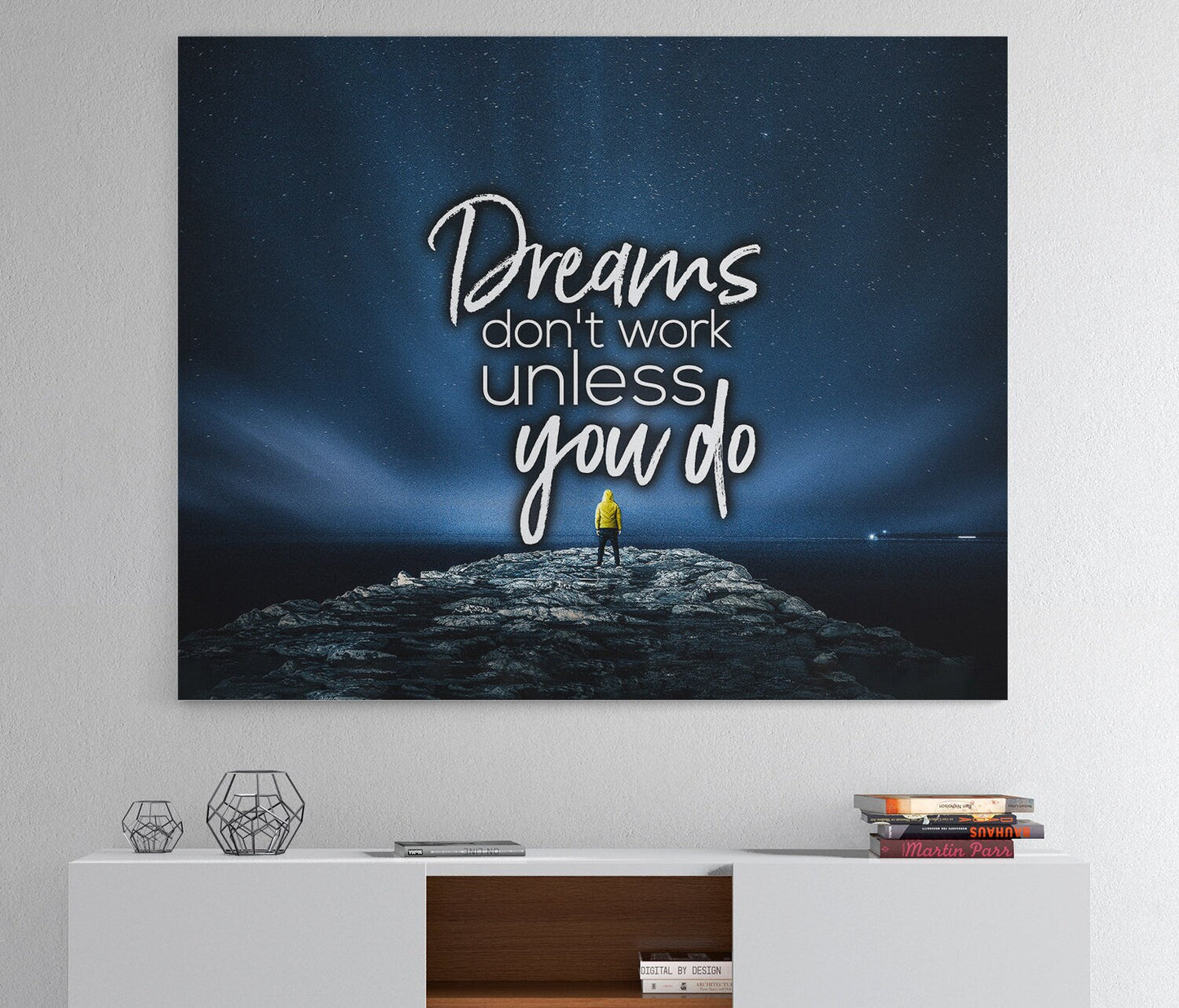 Dreams Only Work If You Do motivational canvas wall art