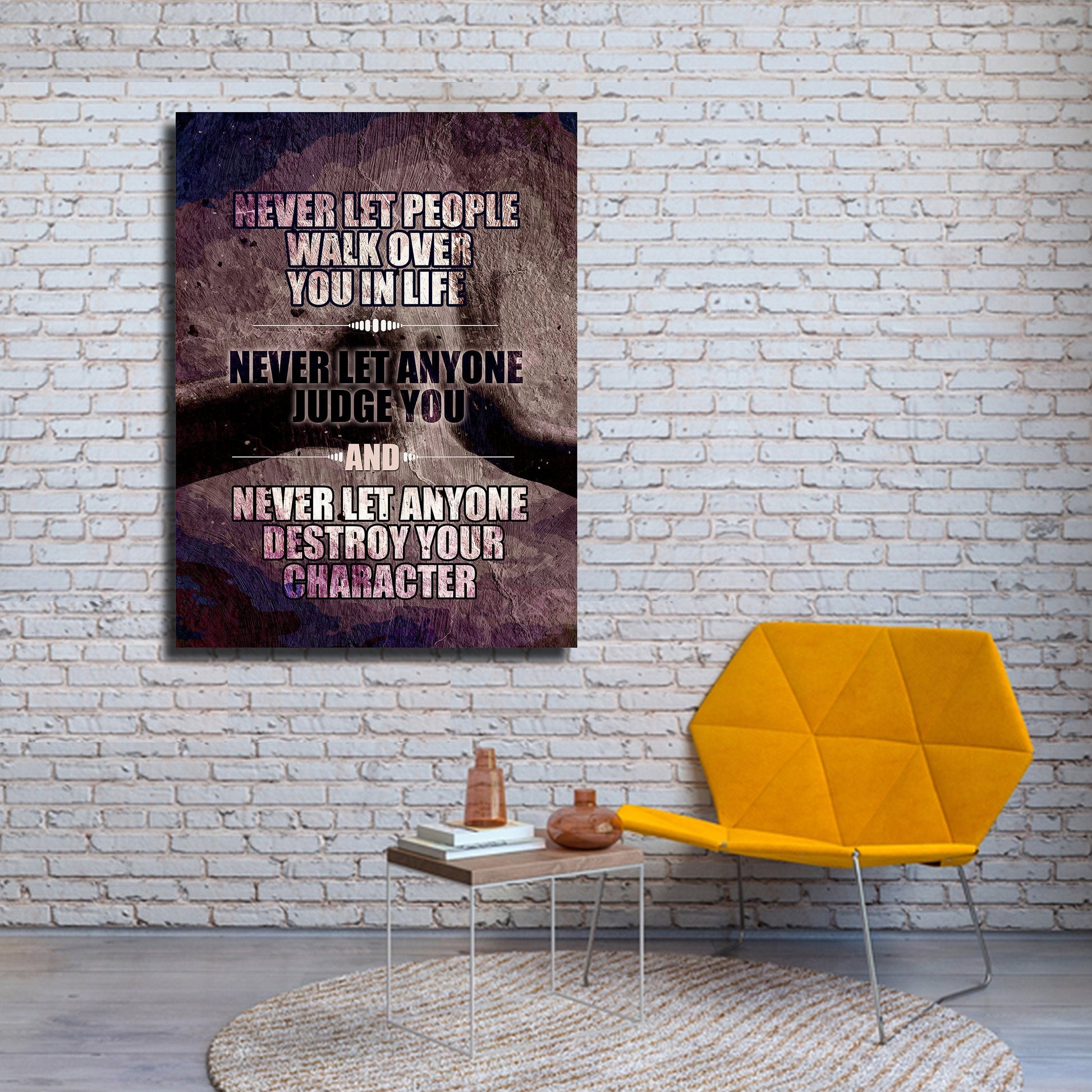 Never let anyone destroy your character motivational canvas art