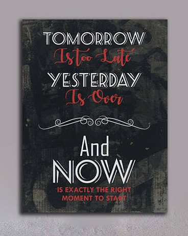 Now is the right moment to start motivational canvas art