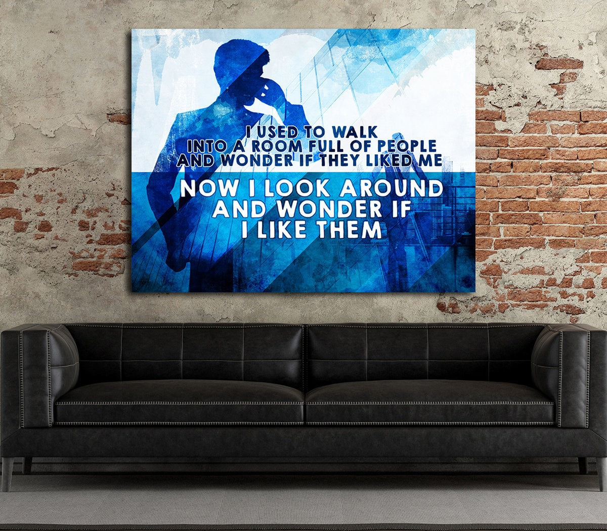 I Use To Walk Into A Room motivational canvas wall art in a bedroom
