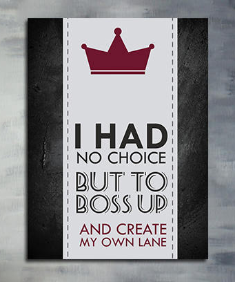 Boss up and create my own lane motivational canvas print