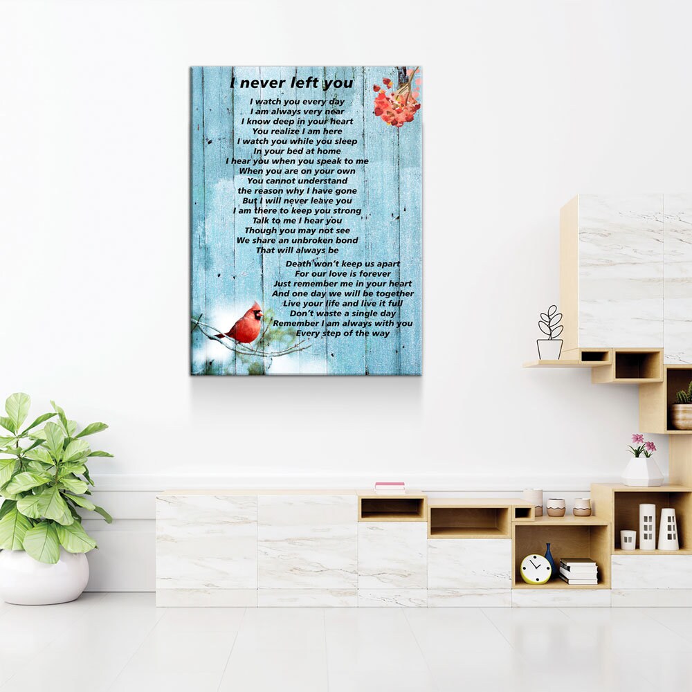 I Never Left You Red Cardinal Memorial Canvas