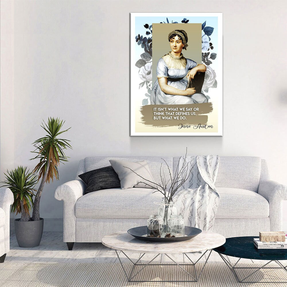 Jane Austen Quote Canvas Wall Art, It Isn't What We Say