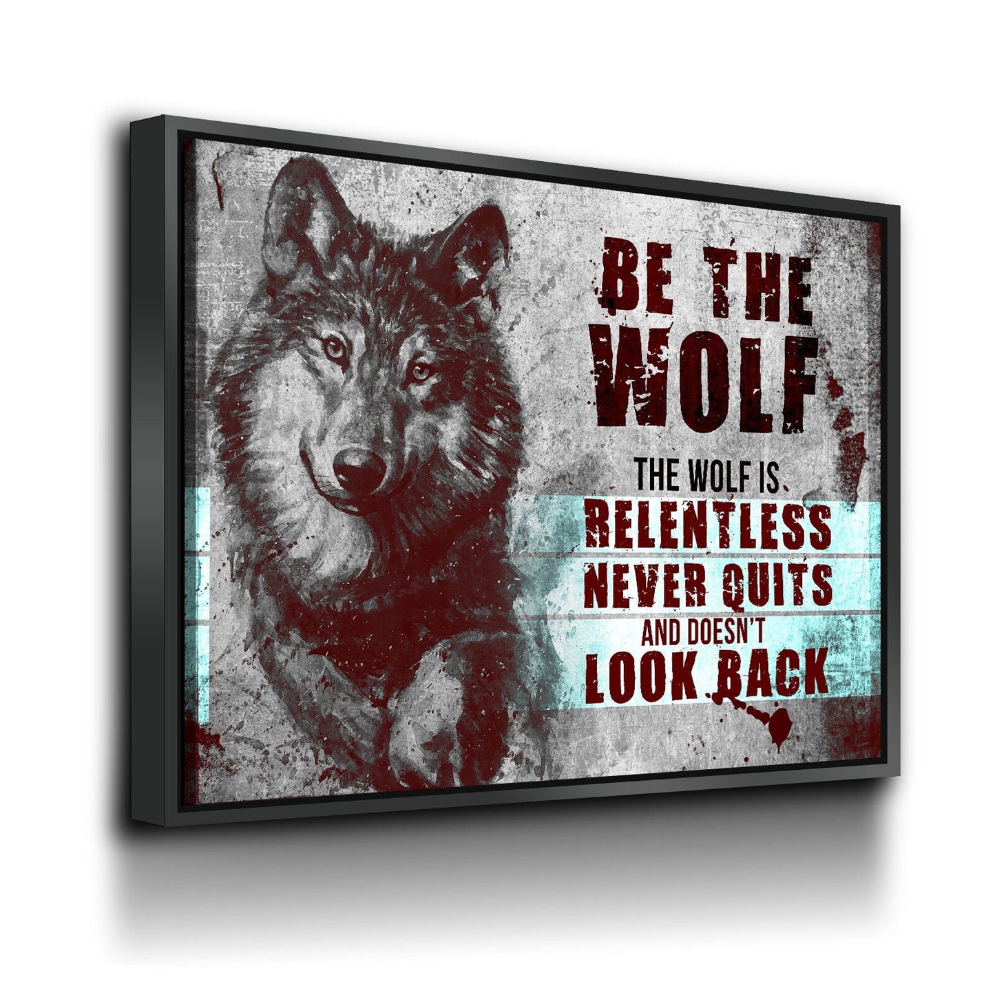 Be The Wolf Motivational Canvas Wall Art