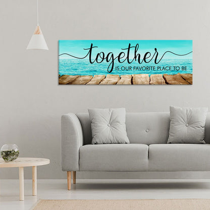 Together Is Our Favorite Place Canvas, Couples Wall Art