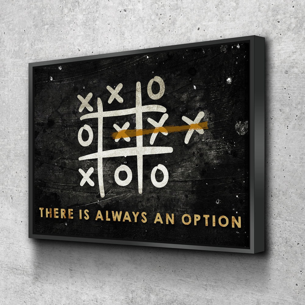 There Is Always An Option tic-tac-toe motivational canvas wall art