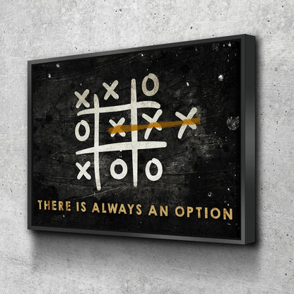 There Is Always An Option tic-tac-toe motivational canvas wall art