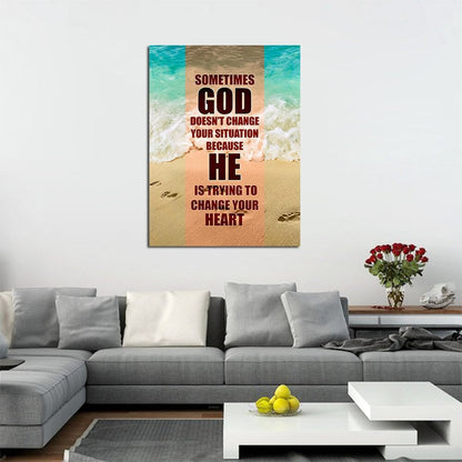 Sometimes God Changes Your Heart Canvas Wall Art