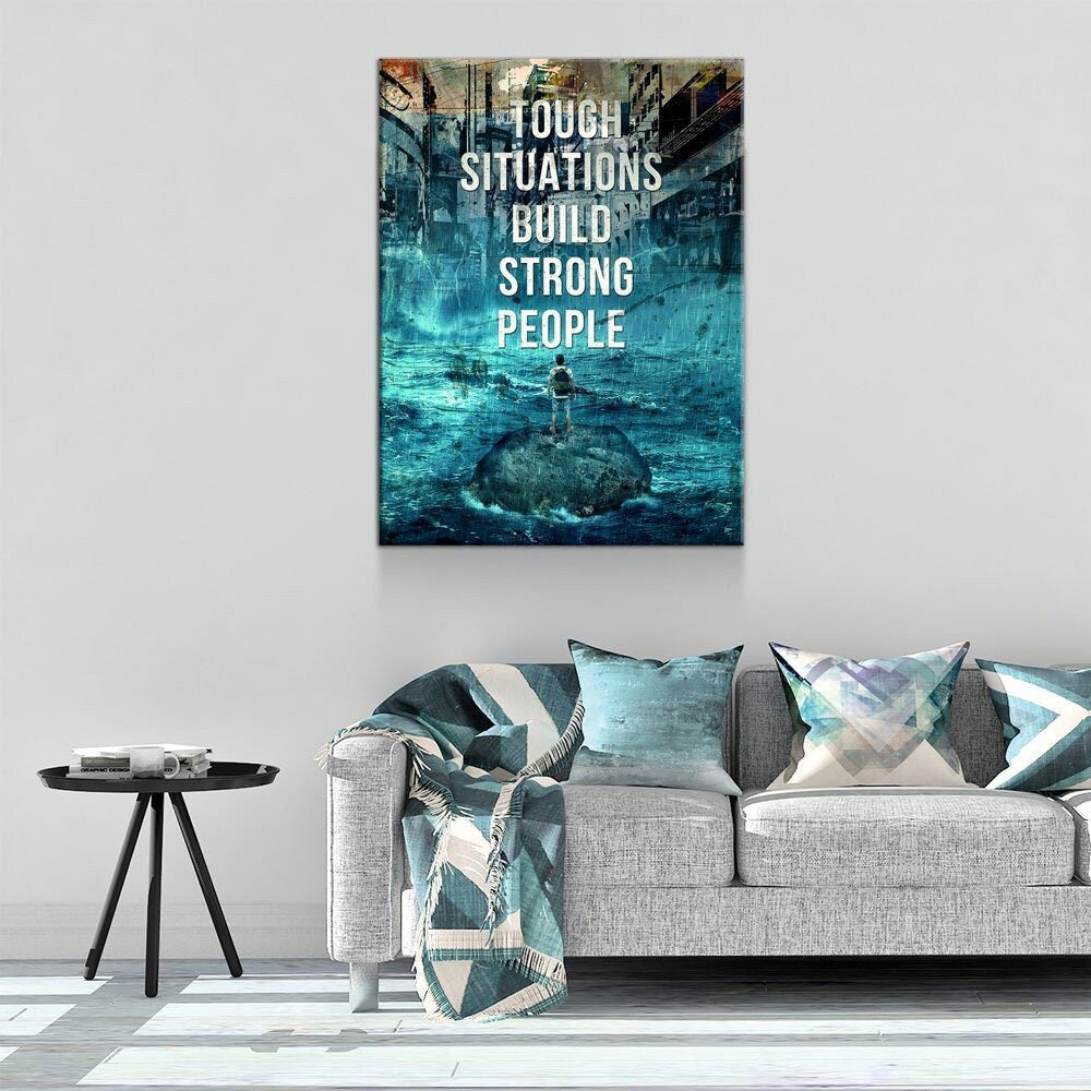 Tough Situations Builds Strong People Canvas