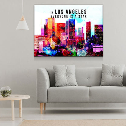 In Los Angeles Everyone Is A Star Canvas Wall Art