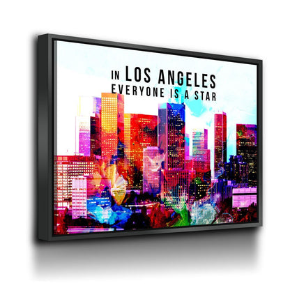 In Los Angeles Everyone Is A Star Canvas Wall Art